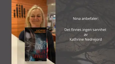 Boktips: Det finnes ingen sannhet av Kathrine Nedrejord