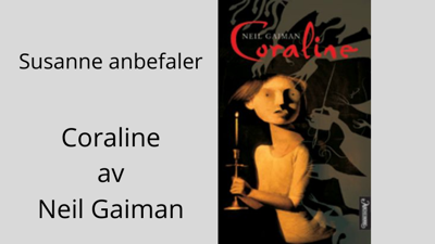 Boktips:  Coraline av Neil Gaiman