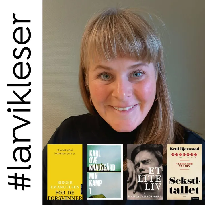 Portrett av Liv Hilda Sunde. Med teksten #larvikleser og bokomslag til fire bøker. Illustrasjon