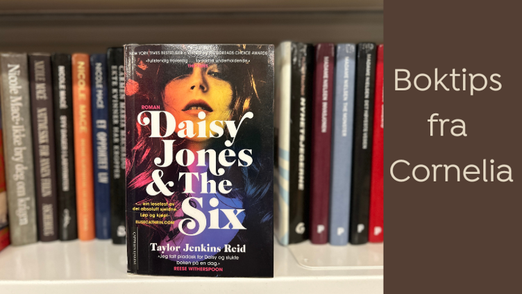 Boktips: Daisy Jones & The Six av Taylor Jenkins Reid