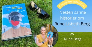 Boktips: Nesten sanne historier om Rune Lisbeth Berg av Rune Berg
