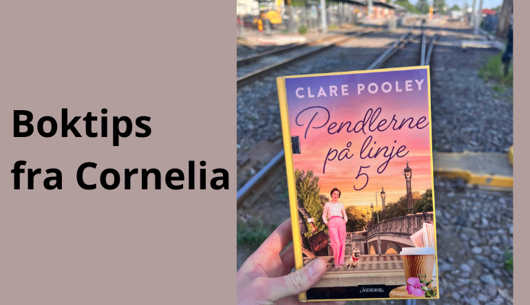 Boktips: Pendlerne på linje 5 av Clare Pooley