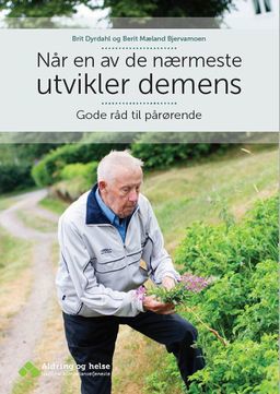 Når en av de nærmeste utvikler demens. Bokomslag
