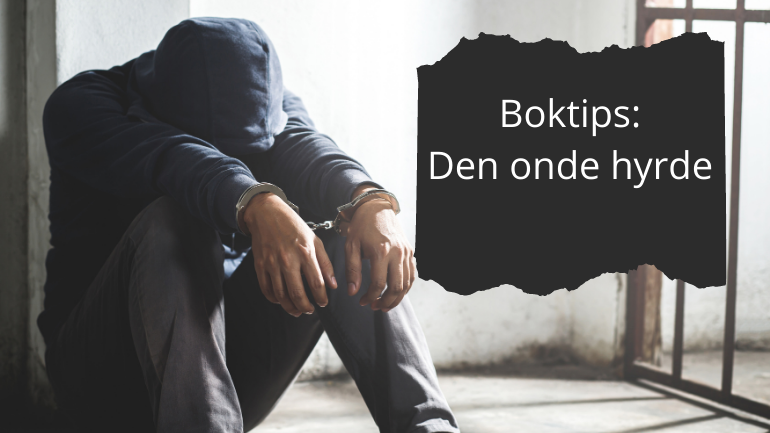 Boktips: Den onde hyrde av Jens Bjørneboe og andre bøker om å sitte inne