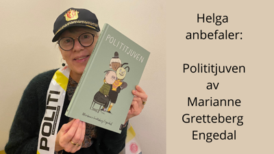 Bokanbefaling: Polititjuven av Marianne Gretteberg Engedal