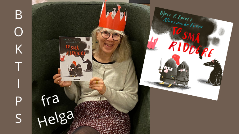 Helga sitter i en stol med nisselue på. Hun smiler og viser frem boka To små riddere.