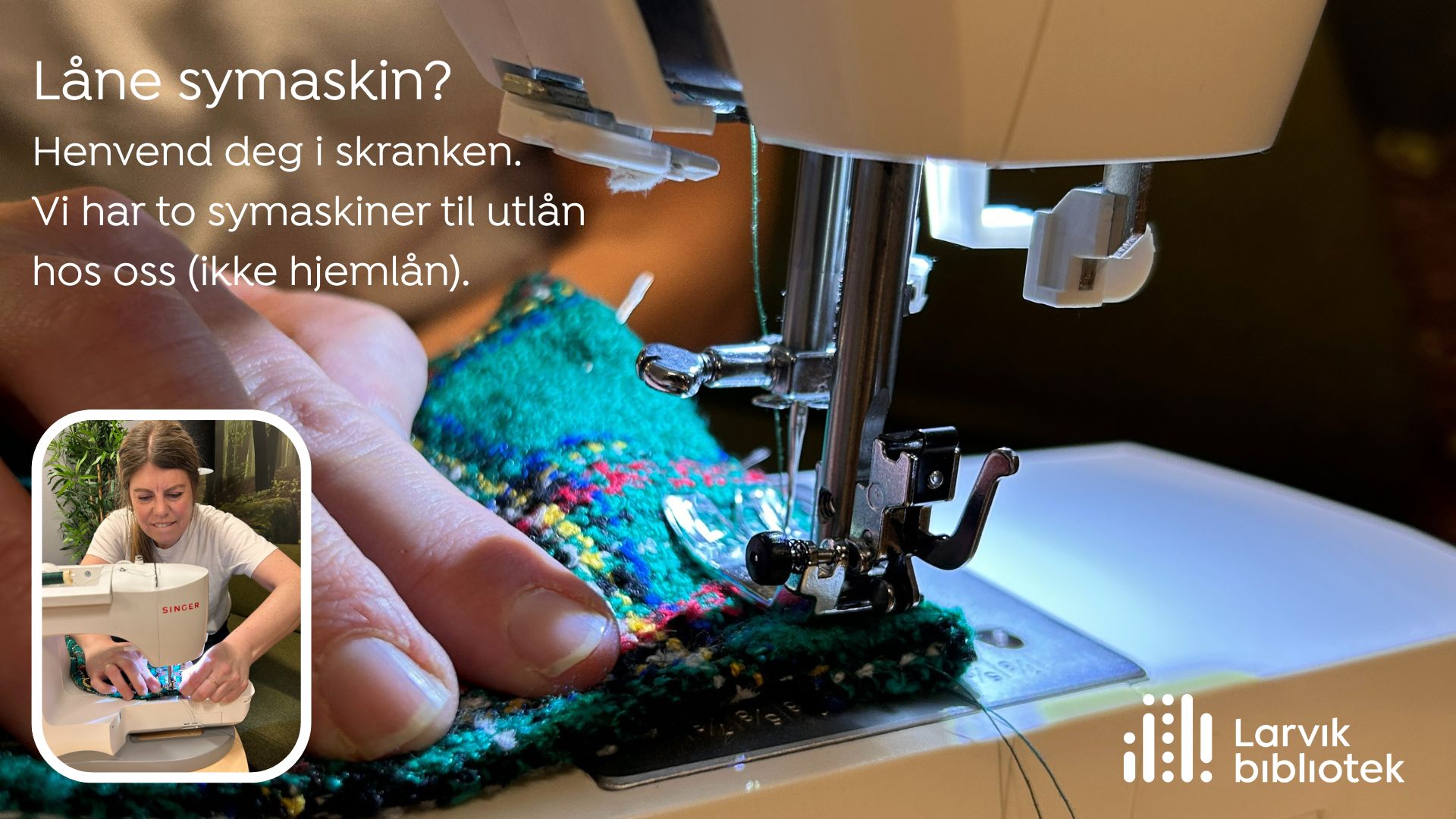 Har du behov for å låne symaskin?