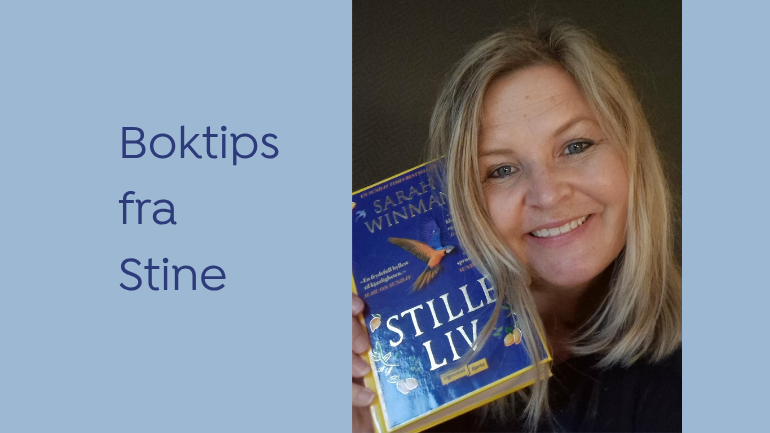 Boktips: Stille liv av Sarah Winman