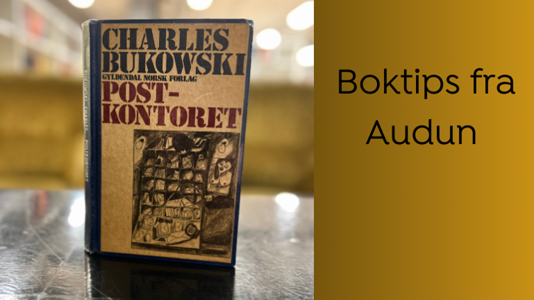 Boktips: Postkontoret av Charles Bukowski