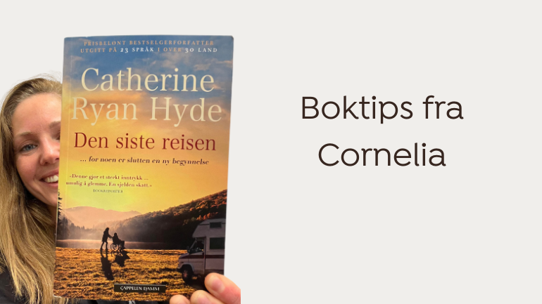 Boktips: Den siste reisen av Catherine Ryan Hyde