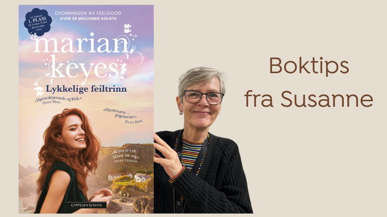 Boktips: Lykkelige feiltrinn av  Marian Keyes