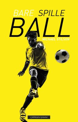 Bokomslag til boka "Bare spille ball"