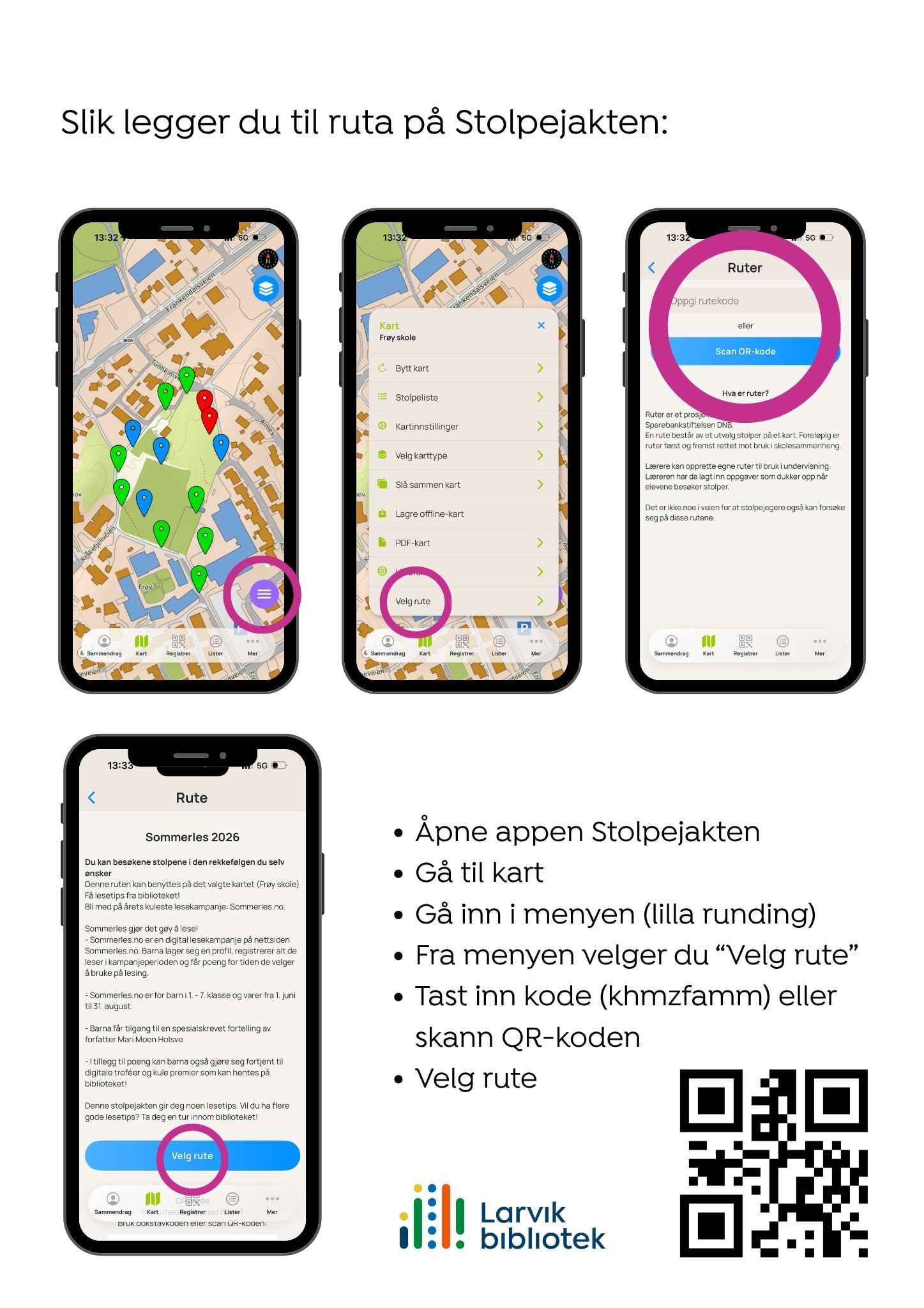 Plakat med forklaring på hvordan man legger til ruta for sommerles