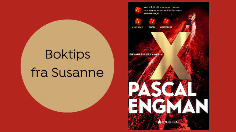 Boktips: X av Pascal Engman