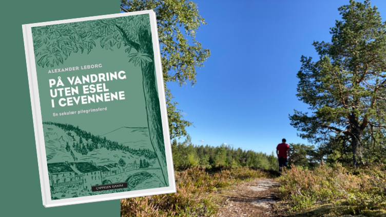 Boktips: På vandring uten esel i Cevennene - en sekulær pilegrimsferd  av Alexander Leborg