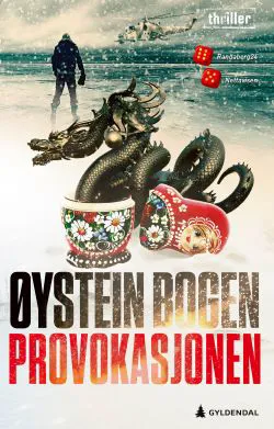 Et sjøuhyre kryper opp av en fargerik matryoshka dukke. En mann står på islagt og snødekt landskap. Med stor teksttype står det: Øystein Bogen Provokasjonen. Bokomslag.