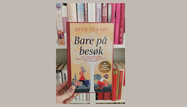 Boktips: Bare på besøk av Beth O’Leary